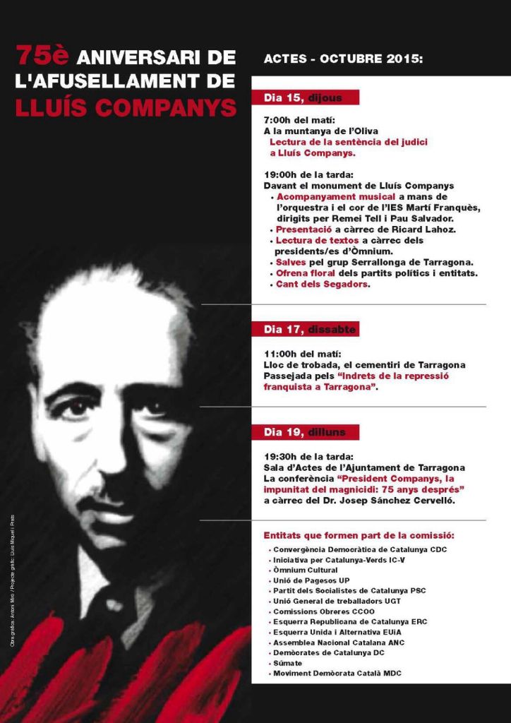 Comissió Lluís Companys, actes commemoratius amb motiu del 75è aniversari de l'afusellament del president Lluís Companys