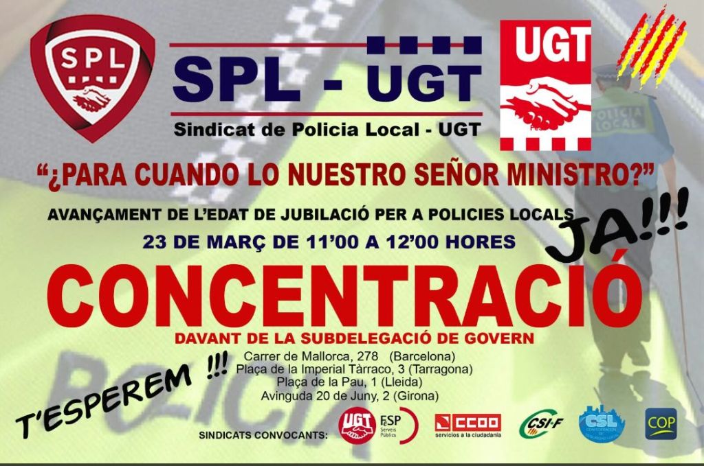 Concentracions policies locals per desbloquejar la tramitació de l'avançament de jubilació d'aquest col·lectiu